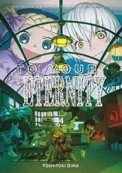 To Your Eternity 14 by Yoshitoki Oima