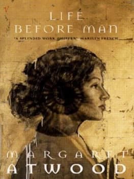 Life before Man by Margaret Atwood Paperback