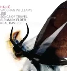 Vaughan Williams: Job/Songs of Travel