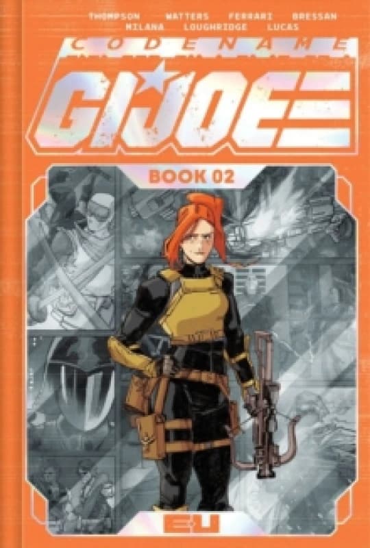 CODENAME: G.I. JOE DELUXE EDITION BOOK TWO Hardback