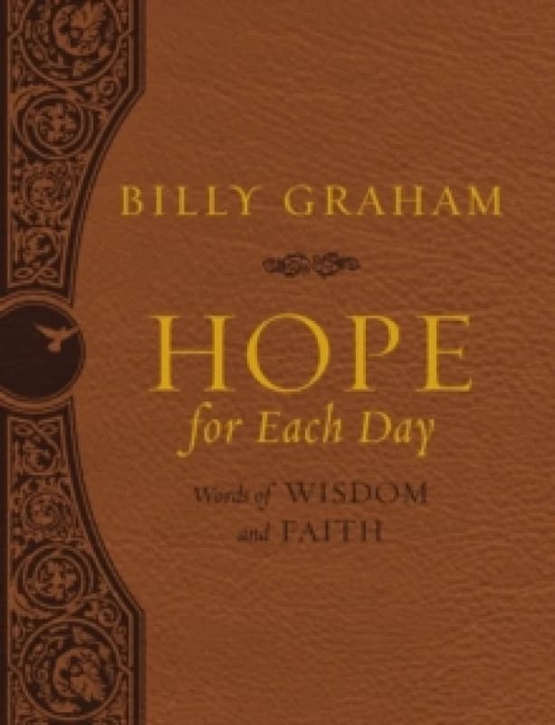 Hope for Each Day Large Deluxe : Words of Wisdom and Faith (A 365-Day Devotional) Leather / fine binding