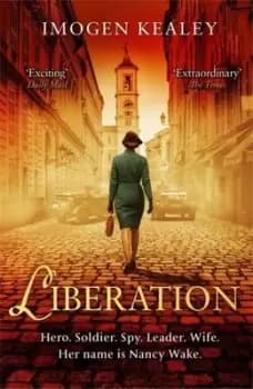 Liberation - Imogen Kealey - Paperback - Used