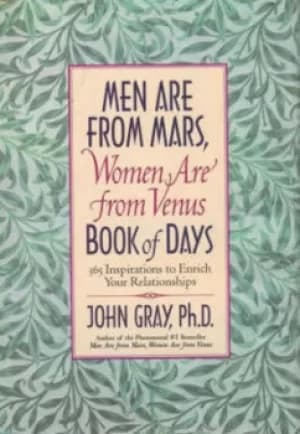 Men are from Mars women are from Venus book of days by John Gray
