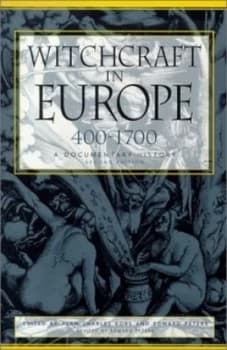 Witchcraft in Europe 400-1700 by Alan Charles Kors and Edward Peters and Alan Charles Kors Paperback