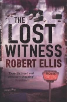 The Lost Witness by Robert Ellis Paperback