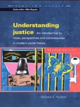 Understanding Justice by Barbara Hudson Paperback
