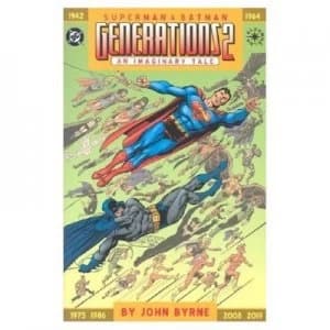 Superman and Batman Generations Ii Tp by John Byrne Paperback