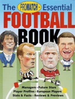 The Promatch Essential Football Book by Marc Goldberg and Promatch Hardback