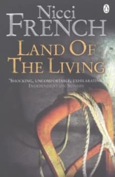 Land of the Living by Nicci French Book