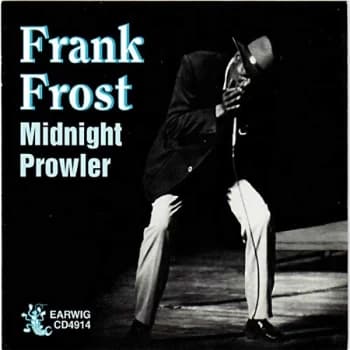 Frank Frost & Jelly Roll Kings - Midnight Prowler CD