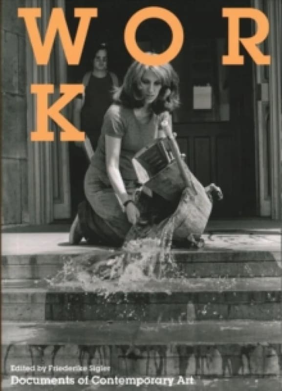 Work. Paperback. By Friederike Sigler Books