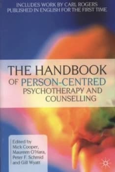 The Handbook of Person-Centred Psychotherapy and Counselling by Mick Cooper Paperback