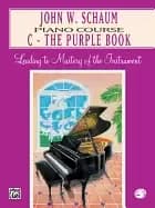john w schaum piano course c the purple book