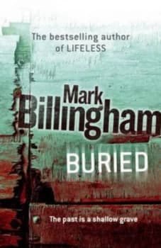 Buried by Mark Billingham Hardback