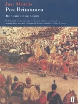 Pax Britannica by Jan Morris Paperback
