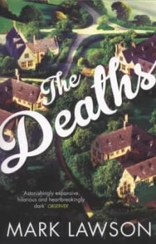 The Deaths by Mark Lawson Paperback