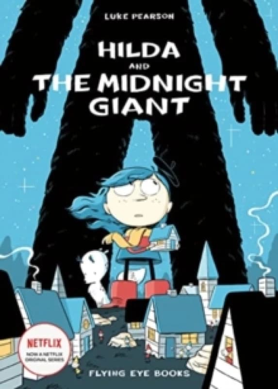 Hilda and the Midnight Giant Paperback / softback