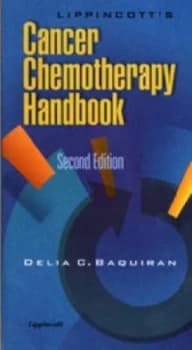 Lippincotts Cancer Chemotherapy Handbook by Delia C Baquiran and Jean Gallagher Book