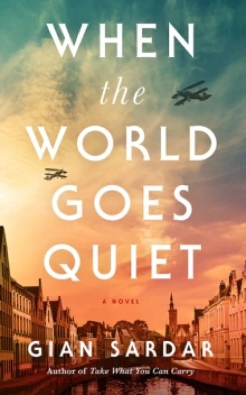 When the World Goes Quiet : A Novel Paperback / softback