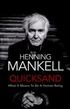 Quicksand by Henning Mankell Hardback