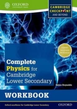 Complete Physics for Cambridge Secondary 1 Workbook by Helen Reynolds Book