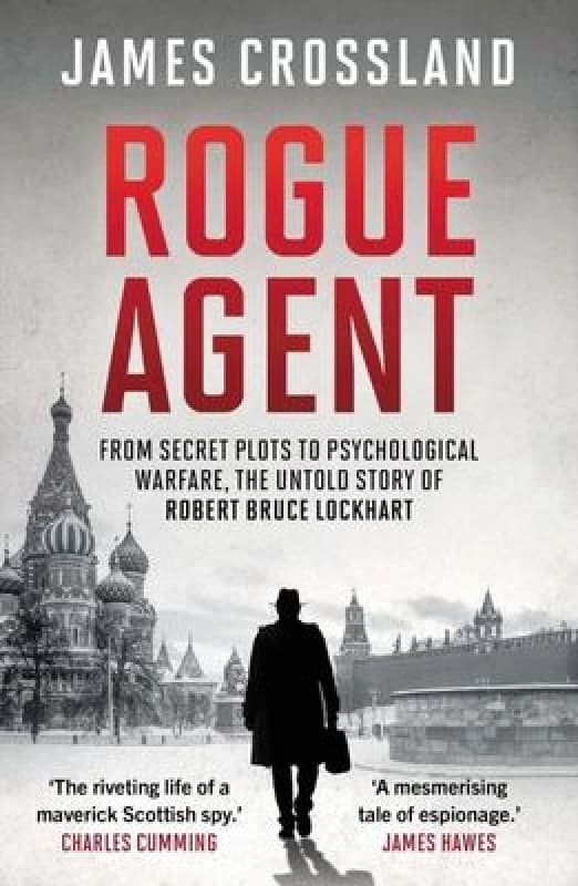 Rogue Agent. Paperback. By James Crossland Books