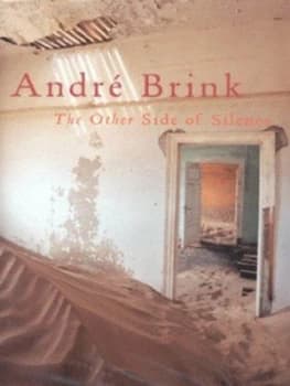 The Other Side of Silence by Andr Brink Hardback
