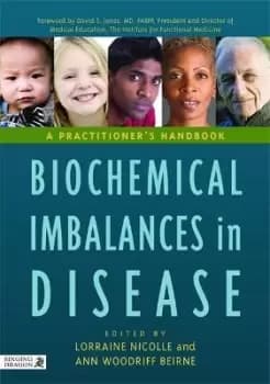 Biochemical Imbalances in Disease by Ann Woodriff Beirne
