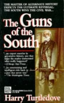 The Guns of the South by Harry Turtledove Book