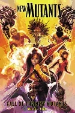 new mutants volume 3 fall of the new mutants
