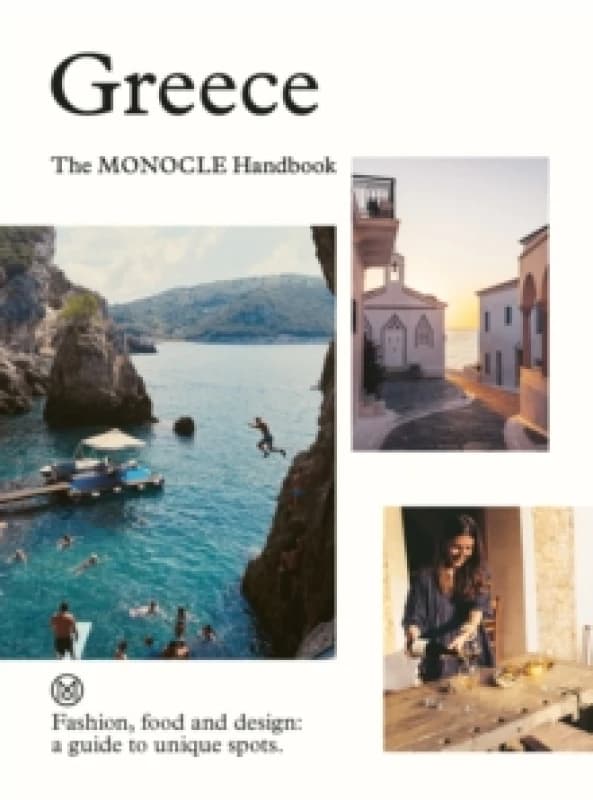 Greece. Hardback. By Tyler Brule, Andrew Tuck, Chiara Rimella Books