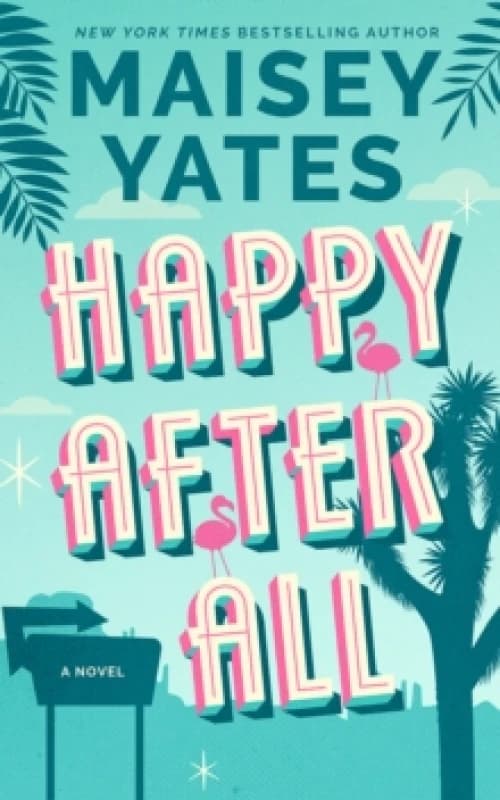 Happy After All : A Novel Paperback / softback