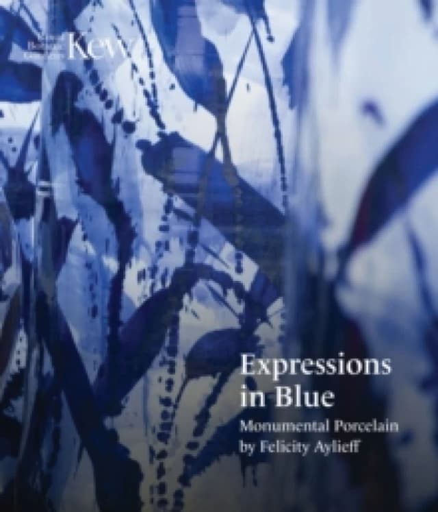 Expressions in Blue : Monumental Porcelain Paperback / softback