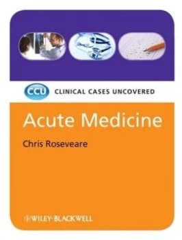 Acute Medicine by Chris Roseveare Book