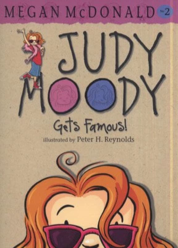Judy Moody Gets Famous by Megan Mcdonald Paperback