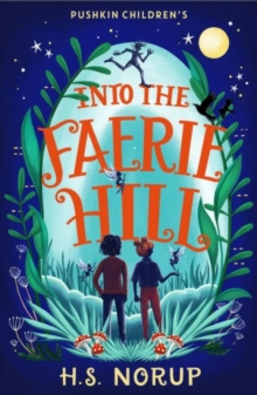 H.S. Norup Into the Faerie Hill Book Multi unisex