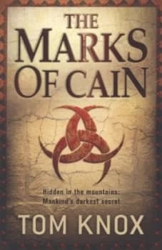 The Marks of Cain by Tom Knox Paperback