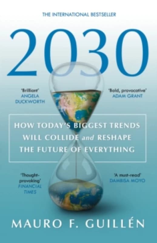 2030. Paperback. By Mauro F Guillen Books
