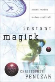 Instant Magick by Christopher Penczak Paperback
