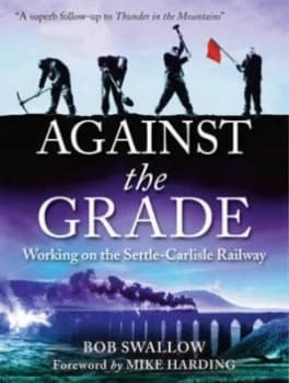 Against the Grade Hardback
