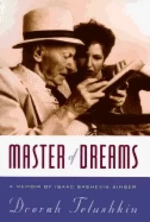 master of dreams a memoir of isaac bashevis singer