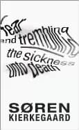 fear and trembling and the sickness unto death