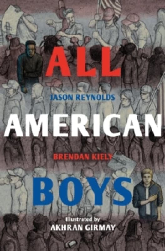 All American Boys : The Illustrated Edition Paperback / softback
