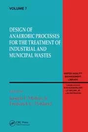 Design of Anaerobic Processes for Treatment of Industrial and Muncipal Waste Volume VII