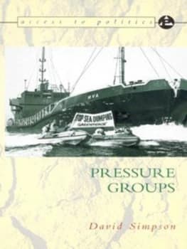 Pressure Groups by David Simpson Paperback