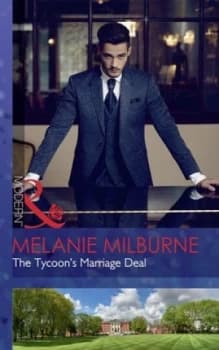 The Tycoons Marriage Deal by Melanie Milburne Book