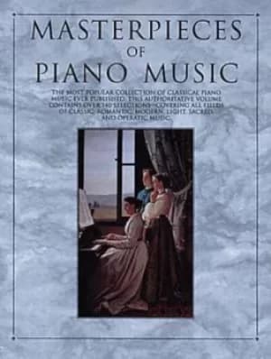 Masterpieces of Piano Music by Hal Leonard Corp