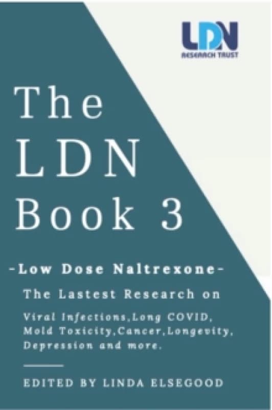 The LDN Book 3 : Low Dose Naltrexone Paperback / softback