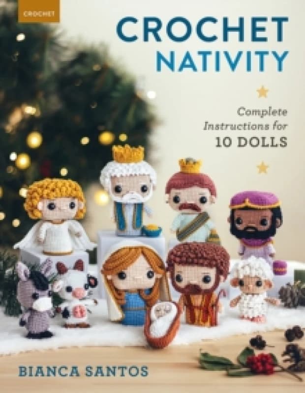 Crochet Nativity. Paperback. By Bianca Santos Books