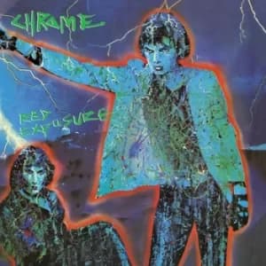Red Exposure by Chrome CD Album
